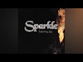 Sparkle - (#6) When A Woman's Heart Is Broken