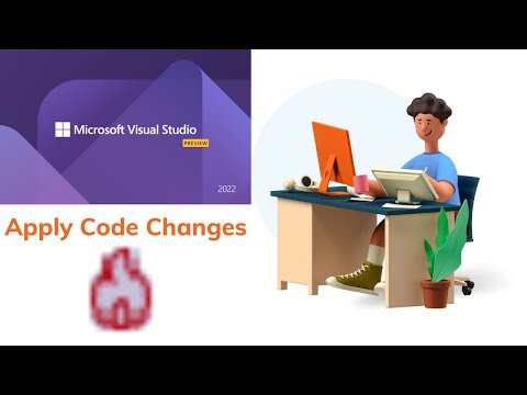 Visual Studio 2022 Preview 2 - Apply Code Changes feature