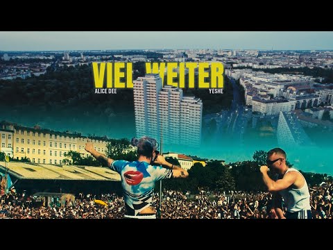 ALICE DEE & YESHE - Viel Weiter (prod. Merlin)