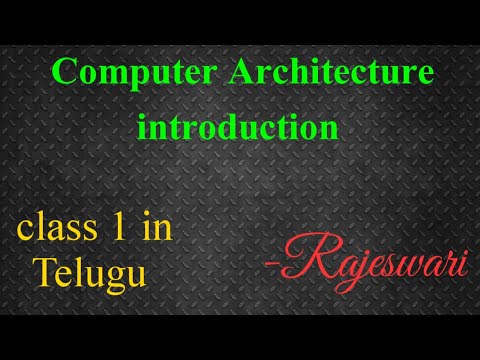What is Computer Architecture COA class 1 in Telugu Rajeswari