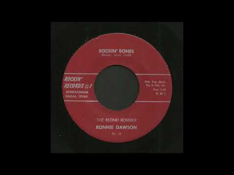 Ronnie Dawson - Rockin' Bones - Rockabilly 45