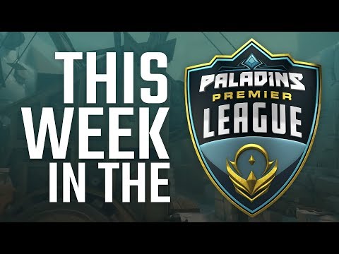 Paladins Premier League - This Week in PPL - Week 3