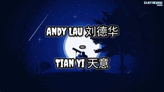 Download lagu Andy Lau 刘德华 - Tian Yi 天意 | Lirik | Terjemahan Indonesia mp3 Download lagu Andy Lau 刘德华 - Tian Yi 天意 | Lirik | Terjemahan Indonesia mp3