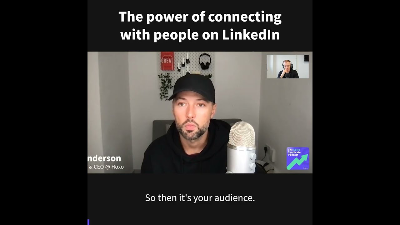 The power of connecting with people on LinkedIn, with Sean Anderson, CEO and Co-Founder at Hoxo