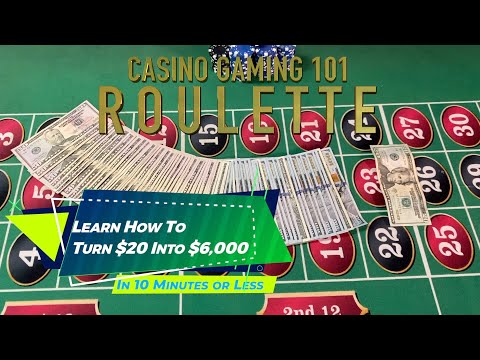 How To Play Roulette | Casino Gaming 101 [Learn How to Turn $20 Into $6,000 in 10 Minutes or Less] - YouTube