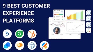 9 Best Customer Experience Management Software Tools [Full Software Demo]