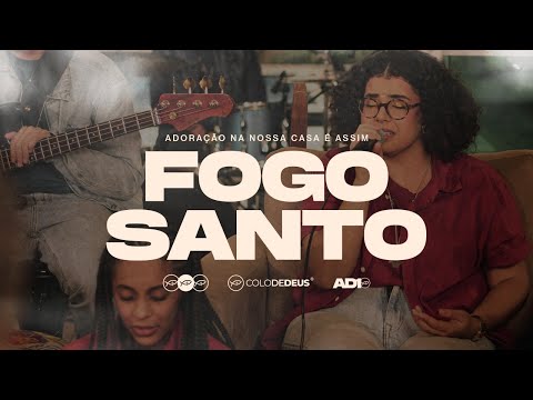 Fogo Santo - Comunidade Católica Colo de Deus