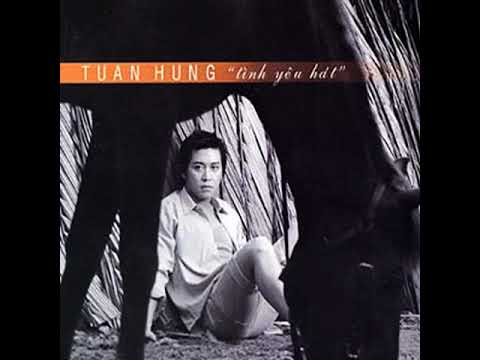 Thể hiện bởi Tuấn Hùng