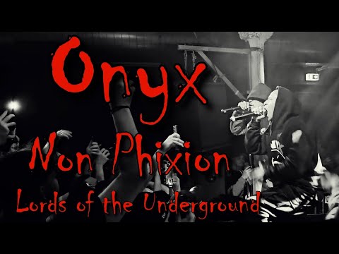 Konzert: Onyx - Lords of the Underground - Non Phixion