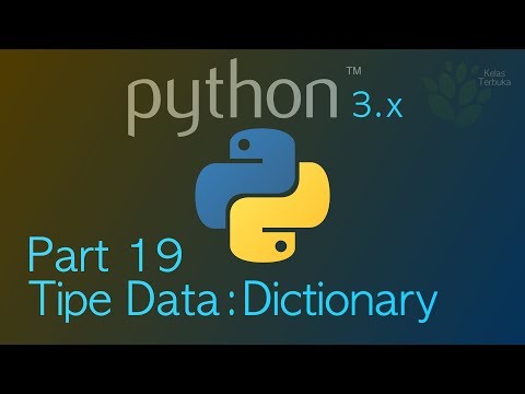 Belajar Python 19 tipe data Dictionary