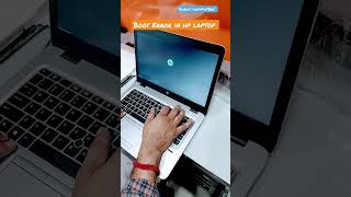 HP Laptop Boot Error: How to fix it? HP laptop service center in Delhi NCR