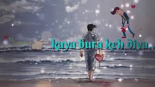 New Whatsapp status video Ae mere Dil Bata Kya bura keh