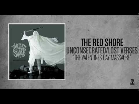 The Red Shore - The Valentines Day Massacre