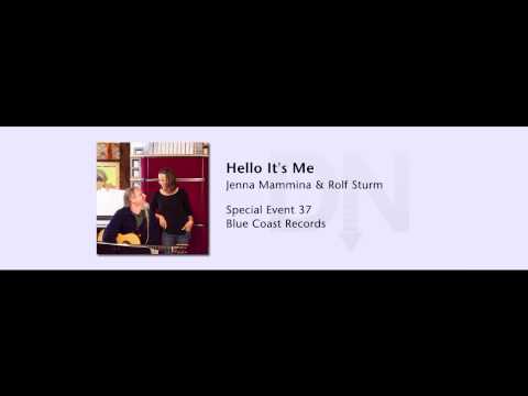 Jenna Mammina & Rolf Sturm - Hello It's Me - Blue Coast Special Event 37 - 05