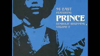 94 East featuring Prince - Symbolic Beggining (Volume 2) 1995 Full Album