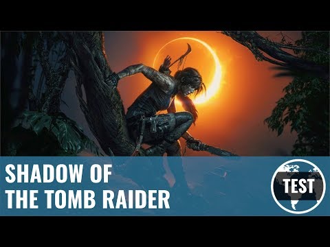 Shadow of the Tomb Raider: Laras großes Finale im Test (Review, 4K, German)