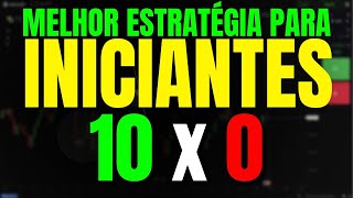 MELHOR ESTRATÉGIA DE OPÇÕES BINARIAS PARA INICIANTES