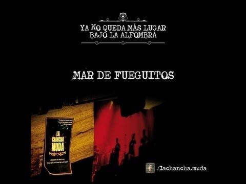 La Chancha Muda - Mar De Fueguitos