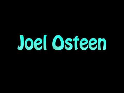 Learn How To Pronounce Joel Osteen