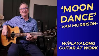 How to play 'Moondance' by Van Morrison