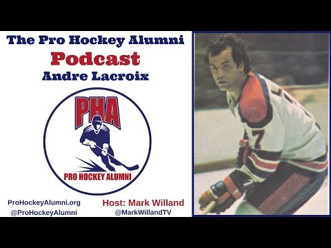 Podcast #9 - Andre Lacroix WHA Legend
