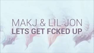 Download lagu MAKJ & Lil Jon - Lets Get Fcked Up (Nikos D Bootleg 2k16) mp3 Download lagu MAKJ & Lil Jon - Lets Get Fcked Up (Nikos D Bootleg 2k16) mp3