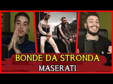 (ELES SEMPRE SE INOVAM!!) Bonde da Stronda - Maserati 🔱 | REACT / ANÁLISE VERSATIL
