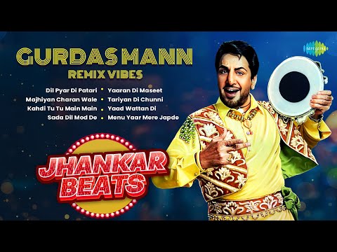 Gurdas Maan Remix Vibes Jhankar Beats Edition | Dil Pyar Di Patari | Majhiyan Charan Wale Ranjha