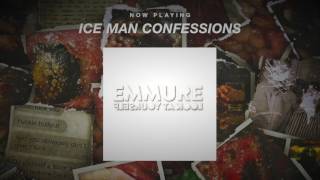 Emmure - Ice Man Confessions (OFFICIAL AUDIO STREAM)