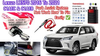 #C1AEC#C1AE8#Lexus570#ParkingAssist#SystemNotWork#HowToDiagnoseFault WithScaner#WiringDiagram Detail