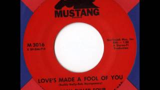 Bobby Fuller Four - Love&#39;s Made A Fool Of You