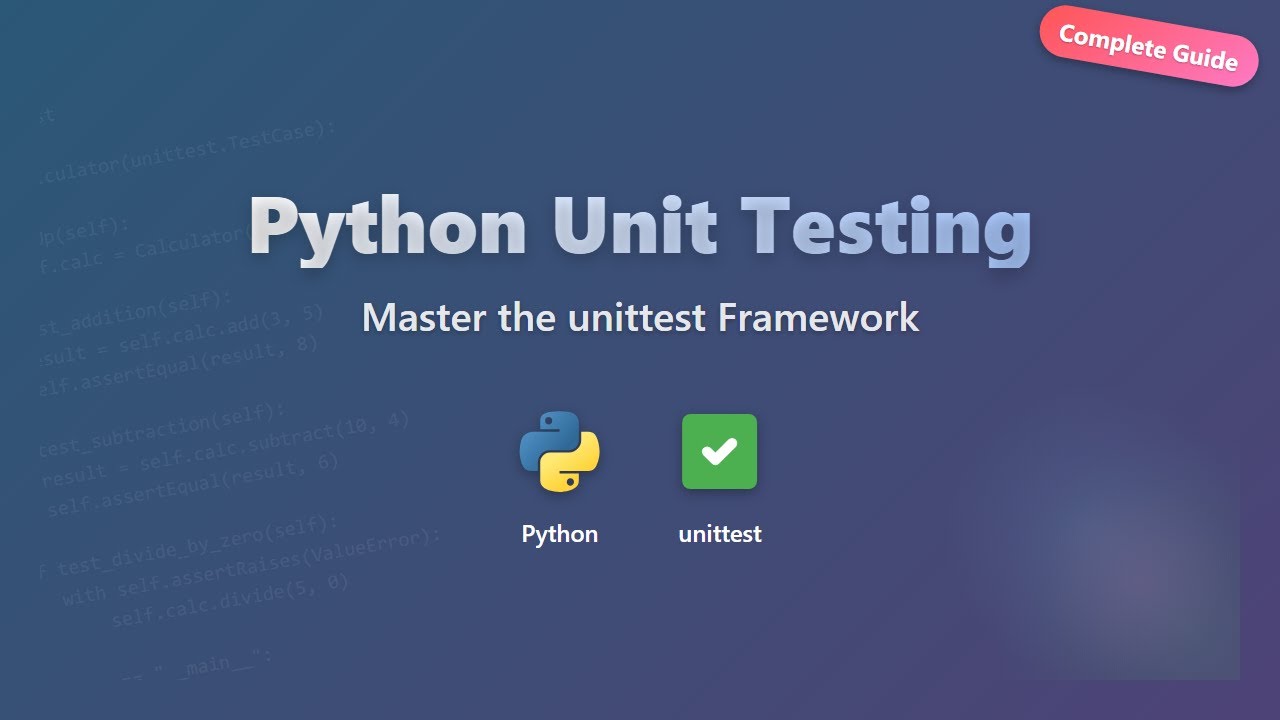 Python Unit Testing with unittest: Beginner's Guide to Writing Test Cases 🧪