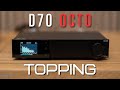 Topping D70 OCTO DAC Review - Topping's Best Yet
