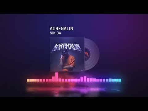 NIKIDA - ADRENALIN [Drill, Rap]