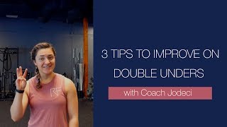 3 Tips To Help You Improve Your Double Unders