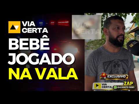 🚨EXCLUSIVO: Homem que salvou o bebê em Ceará-Mirim falou com o Via Certa