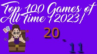 Top 100 Games of All Time {2023} 20 - 11