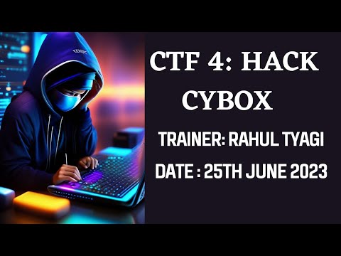 Cybox CTF Vulnhub Walkthrough by Rahul Tyagi #4 | Vulnhub CTF Walkthroughs | OSCP like machines