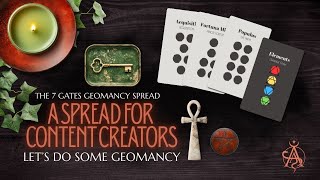 The 7 Gates Spread for Content Creators - Let’s do some Geomancy