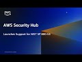 AWS SECURITY HUB SUPPORTS NIST SP 800-53 R5 | AMAZON WEB SERVICES
