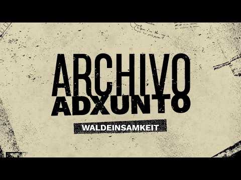 Waldeinsamkeit - Archivo Adxunto (Vídeo Lyric)