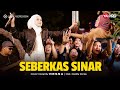 Ressa Seberkas Sinar Official Live Version