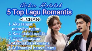 Download lagu 5 TOP ROMANTIC SONGS That Will Make You Melt //4TCHAN mp3 Download lagu 5 TOP ROMANTIC SONGS That Will Make You Melt //4TCHAN mp3