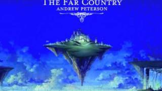 Andrew Peterson: "The Far Country" (The Far Country)