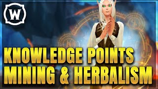 WoW Dragonflight: How to get Knowledge Points for Herbalism & Mining