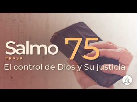 Salmo 75 -  Reavivados Por Su Palabra | #RPSP