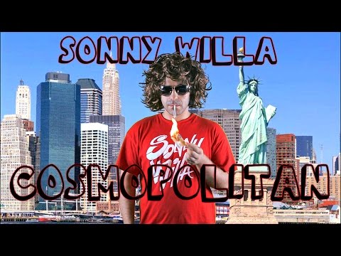 SONNY WILLA - COSMOPOLITAN (Video)