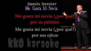 Manolo Escobar Me gusta mi novia karaoke