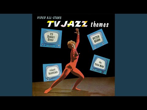 Peter Gunn Theme (From "Peter Gunn")