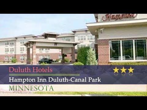Hampton Inn Duluth-Canal Park - Duluth Hotels, Minnesota
